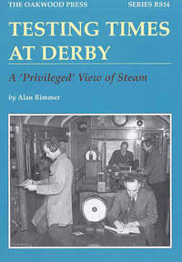 Book Cover for Testing Times at Derby by Alan Rimmer