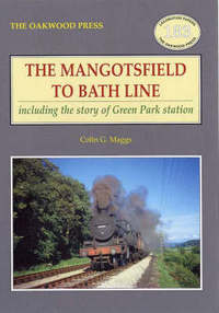 Book Cover for The Mangotsfield to Bath Line by Colin Gordon Maggs