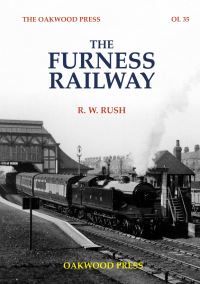 Book Cover for The Furness Railway by R W Rush, R W Rush
