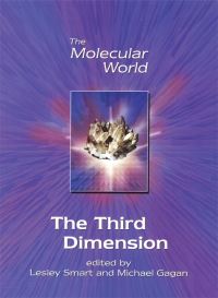 Book Cover for The Third Dimension by Lesley Smart, Michael Gagan, Royal Society of Chemistry, Open University