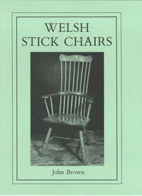 Book Cover for Welsh Stick Chairs by John Brown