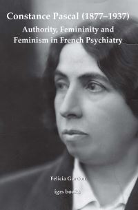 Book Cover for Constance Pascal (1877-1937) by Felicia Gordon, University of London