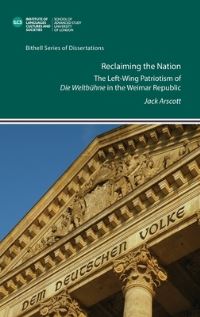 Book Cover for Reclaiming the Nation by Jack Arscott, University of London