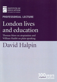 Book Cover for London Lives and Education by David Halpin, University of London