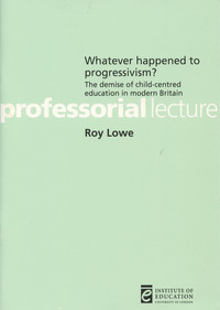 Book Cover for Whatever Happened to Progressivism? by Roy Lowe