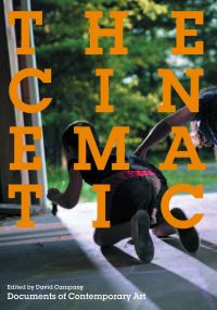 Book Cover for The Cinematic by David Campany