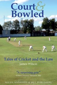Book Cover for Court & Bowled by James Wilson