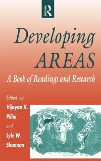 Book Cover for Developing Areas by Vijayan K Pillai, Lyle W Shannon, Judith L McKim