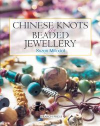 Book Cover for Chinese Knots for Beaded Jewellery by Suzen Millodot