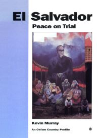 Book Cover for El Salvador by Kevin Murray, Oxfam