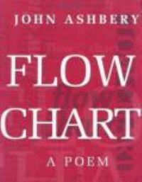 Book Cover for Flow Chart by John Ashbery