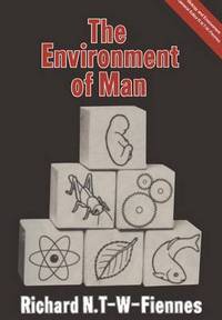 Book Cover for The Environment of Man by Richard Nathaniel TWFiennes