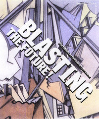 Book Cover for Blasting the Future! by Jonathan Black