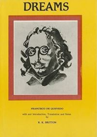 Book Cover for Dreams and Discourses by Francisco de Quevedo, R K Britton