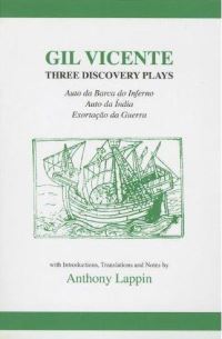 Book Cover for Three Discovery Plays by Gil Vicente, Anthony Lappin