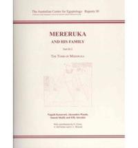Book Cover for Mereruka and His Family. Part 4 Mereruka's Chapel, Room 13 and the Burial Apartment by Naguib Kanawati