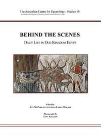 Book Cover for Behind the Scenes by A McFarlane, AnnaLatifa Mourad, Effy Alexakis