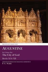 Book Cover for De Civitate Dei. Books XI & XII by Augustine
