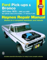 Book Cover for Ford Pick-Ups F-100-F-350 & Bronco (1973-1979) Haynes Repair Manual (USA) by Haynes Publishing