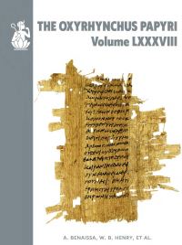 Book Cover for The Oxyrhynchus Papyri. Volume LXXXVIII by A Benaissa, W Benjamin Henry