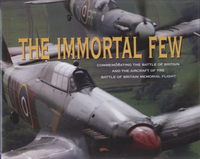 Book Cover for The Immortal Few by Martin W Bowman