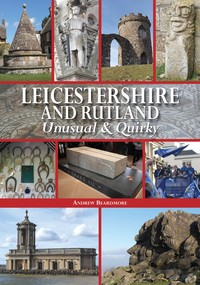 Book Cover for Leicestershire and Rutland by Andrew Beardmore