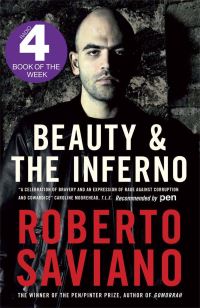 Book Cover for Beauty & The Inferno by Roberto Saviano