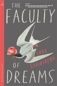 Book Cover for The Faculty of Dreams by Sara Stridsberg