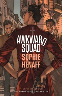 Book Cover for The Awkward Squad by Sophie Hénaff