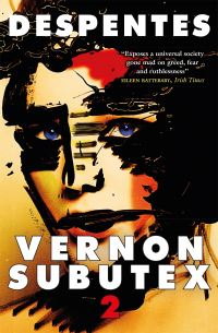 Book Cover for Vernon Subutex Two by Virginie Despentes