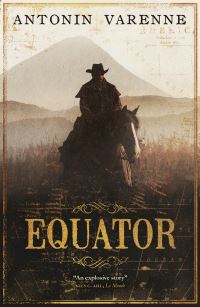 Book Cover for Equator by Antonin Varenne