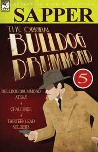 Book Cover for The Original Bulldog Drummond by Dasa DrndiÔc
