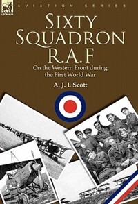 Book Cover for Sixty Squadron R.A.F by Dasa DrndiÔc