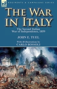 Book Cover for The War in Italy by John E Tuel