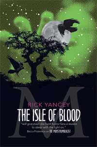 Book Cover for The Isle of Blood by Rick Yancey