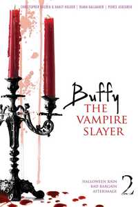 Book Cover for Buffy the Vampire Slayer. 2 by Christopher Golden, Diana G Gallagher, Pierce Askegren