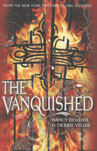 Book Cover for The Vanquished by Nancy Holder, Debbie Viguié