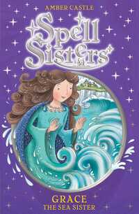 Book Cover for Grace the Sea Sister by Amber Castle, Mary Hall