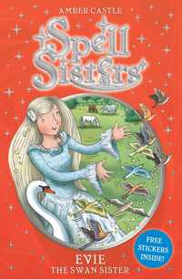 Book Cover for Evie the Swan Sister by Amber Castle, Mary Hall