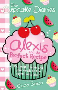 Book Cover for Alexis and the Perfect Recipe by Coco Simon