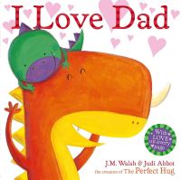 Book Cover for I Love Dad by Joanna Walsh