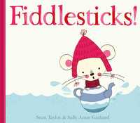 Book Cover for Fiddlesticks! by Sean Taylor
