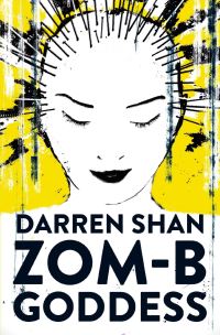 Book Cover for Zom-B Goddess by Darren Shan