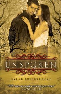 Book Cover for Unspoken by Sarah Rees Brennan
