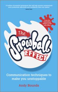 Book Cover for The Snowball Effect by Andy Bounds
