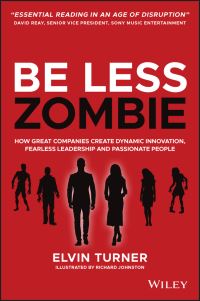 Book Cover for Be Less Zombie by Elvin Turner