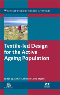 Book Cover for Textile-Led Design for the Active Ageing Population by J McCann, D Bryson