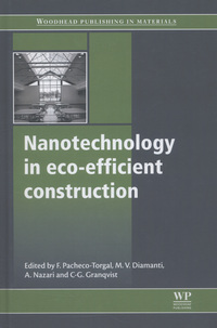Book Cover for Nanotechnology in Eco-Efficient Construction by Fernando Pacheco Torgal, M V Diamanti, A Nazari, Claes G Granqvist