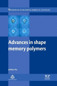 Book Cover for Advances in Shape Memory Polymers by Jinlian Hu, England Textile Institute Manchester