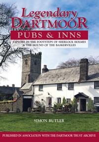 Book Cover for Legendary Dartmoor Pubs & Inns by Simon Butler